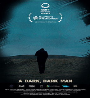 2022 카자흐스탄 영화제 다크-다크 맨(A Dark-Dark Man) 포스터